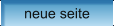 neue seite